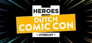 Heroes Dutch Comic Con